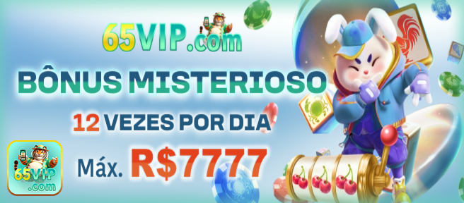 65vip.com acesse inovador jogo